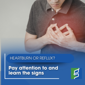 Is Heartburn or Reflux Normal? Pay Attention to and Learn the Signs